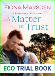 A Matter of Trust: A Redemption Creek Novel
