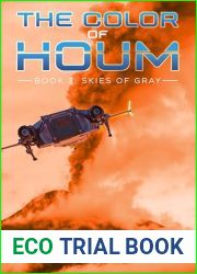 The Color of Houm: Book 3: Skies of Gray