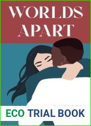 Worlds Apart: A Novella