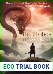 The Dragon|s Embrace: Book One of the Epic Series (The Mythos of Avalora 1)
