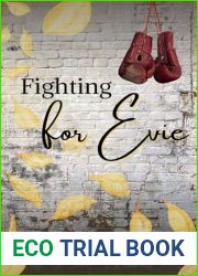Fighting for Evie