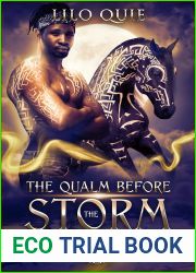 The Qualm Before the Storm