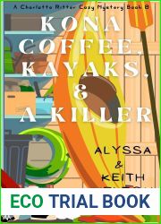 Kona Coffee, Kayaks, and a Killer (A Charlotte Ritter Mystery Book 8)