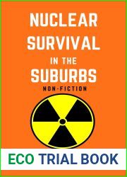 Nuclear Survival in the Suburbs: Non-fiction