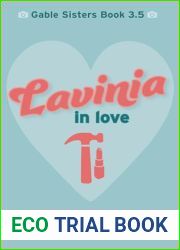 Lavinia in Love: A Sweet Romantic Comedy (Gable Sisters Book 3.5) (The Gable Sisters)
