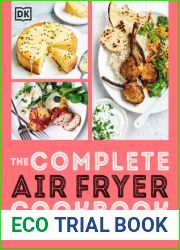 The Complete Air Fryer Cookbook: Over 100 Easy, Energy-efficient Recipes for Every Meal