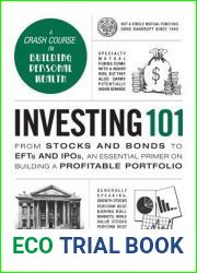 Investing 101: From Stocks and Bonds to ETFs and IPOs, an Essential Primer on Building a Profitable Portfolio (Adams 101 Series)
