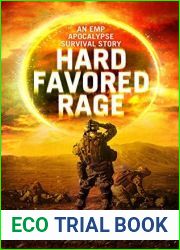 Hard Favored Rage: A Cop|s EMP Apocalypse Story (Ventura County Sheriff EMP Series Book 1)