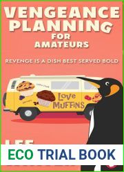 Vengeance Planning for Amateurs