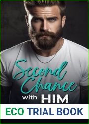 Second Chance with Him: A Small Town Enemies-to-Lovers Romance (Karsen Cove Book 2)