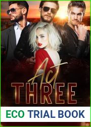 Act Three: A Reverse Harem Romance