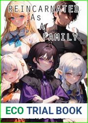Reincarnated As A Family