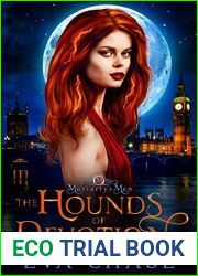 The Hounds of Devotion (Moriarty|s Men, #3)