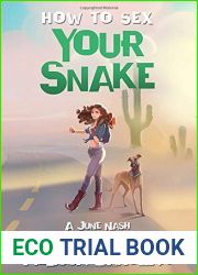 How to Sex Your Snake: A June Nash Mystery (June Nash Mysteries)