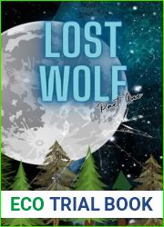 Lost Wolf: Part one of a second chance, rejected mates, secret baby romance (Rejected Mates of the Shelter)