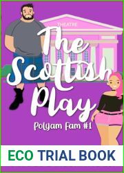 The Scottish Play (PolyAm Fam Book 1)