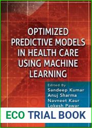 Optimized Predictive Models in Health Care