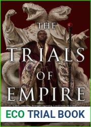 The Trials of Empire (Empire of the Wolf, #3)