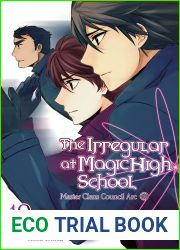 The Irregular at Magic High School, Vol. 19 (light novel)