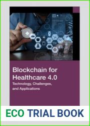 Blockchain for Healthcare 4.0: Technology, Challenges, and Applications