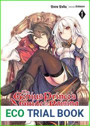 The Genius Prince|s Guide to Raising a Nation Out of Debt (Hey, How About Treason?), Vol. 1 (light novel)