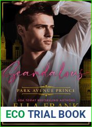 Scandalous Park Avenue Prince (Park Avenue Princes, #3)