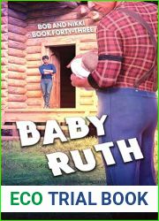 Baby Ruth (Bob and Nikki, #43)