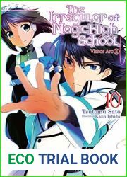 The Irregular at Magic High School, Vol. 10 (light novel): Visitor Arc, Part II