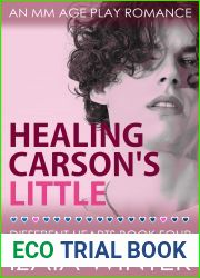 Healing Carson|s Little (Different Hearts, #4)