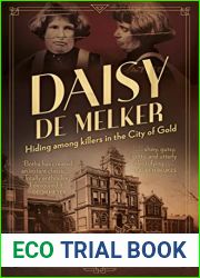 Daisy de Melker: Hiding among killers in the City of Gold