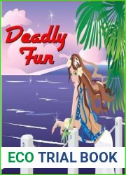 Deadly Fun