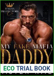 My Fake Mafia Daddy (Italian Protectors #1)