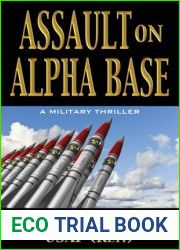 Assault on Alpha Base