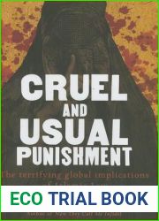 Cruel and Usual Punishment: The Terrifying Global Implications of Islamic Law