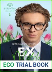 Ex Match (Perfect Match Agency: Springtime Book 1)
