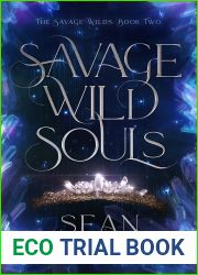 Savage Wild Souls (The Savage Wilds #2)
