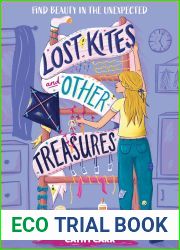Lost Kites and Other Treasures