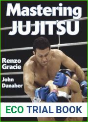 Mastering Jujitsu (Mastering Martial Arts)