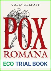 Pox Romana: The Plague That Shook the Roman World (Turning Points in Ancient History, 15)