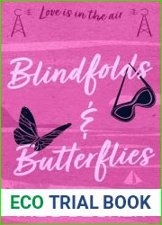 Blindfolds and Butterflies