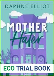 Mother Hater (The Momcoms, #4)