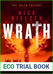 Wrath: The Mind-Bending Fantasy Thriller Series (The Faith Trilogy Book 2)