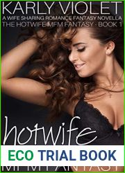 Hotwife Explores Her MFM Fantasy - A Wife Sharing Romance Fantasy Novella (The Hotwife MFM Fantasy Book 1)