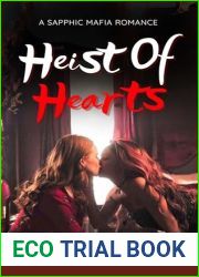 Heist of Hearts: A Sapphic Mafia Romance