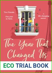 The Year That Changed Us