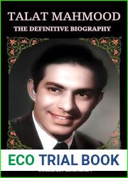 Talat Mahmood : The Definitive Biography