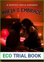 Mafia|s Embrace: A Sapphic Mafia Romance