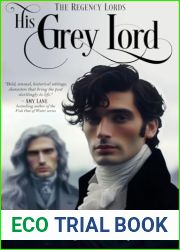 His Grey Lord (The Regency Lords)