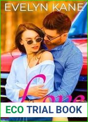 Love in the Fast Lane: A Novella