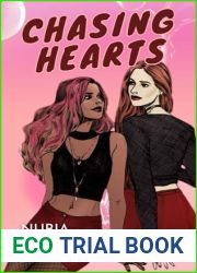 Chasing Hearts: A Sapphic Romance